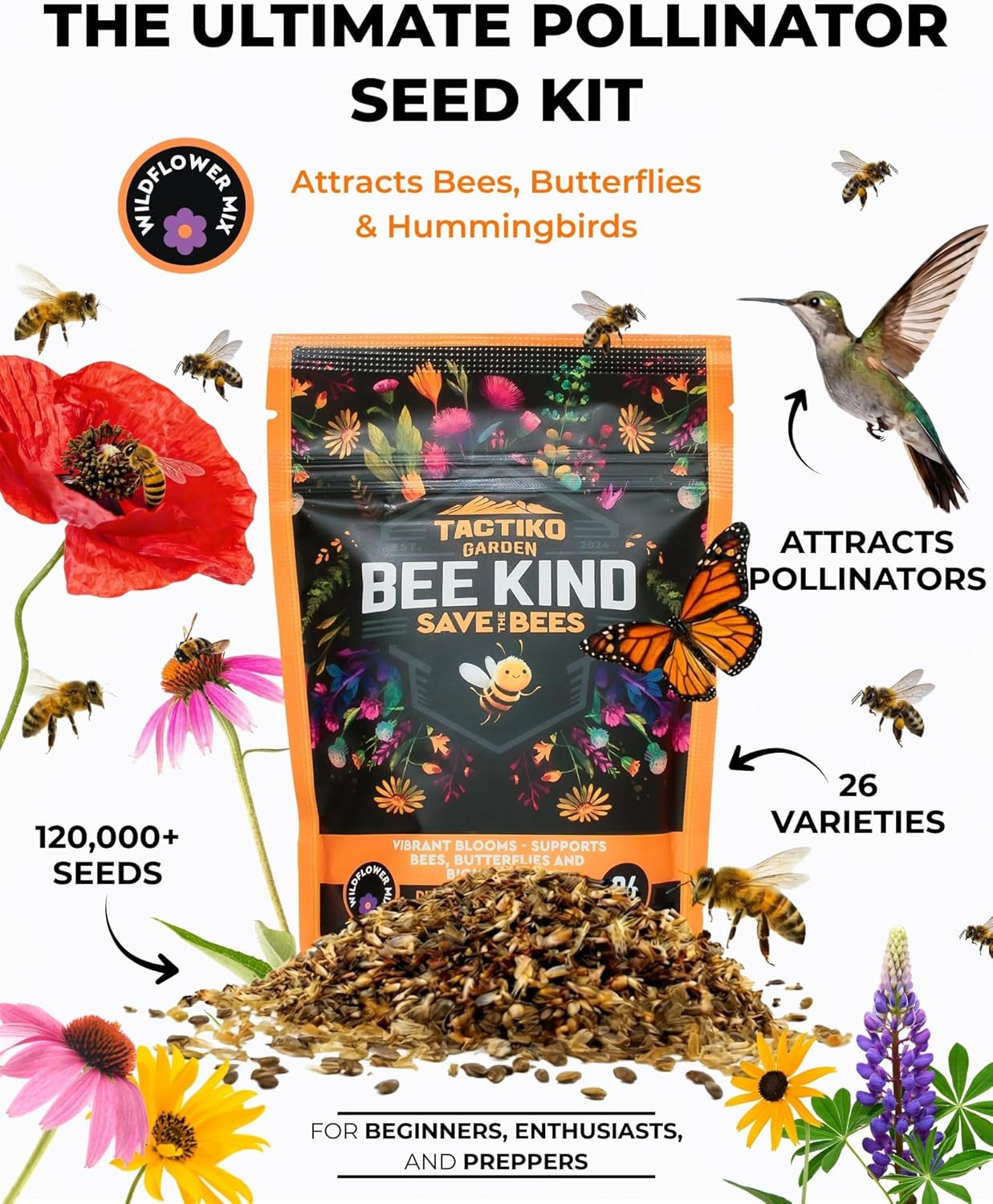Tactiko Garden 26 Wildflower Seeds Mix, 120,000+ 4 Oz save the Bees Wildflower G