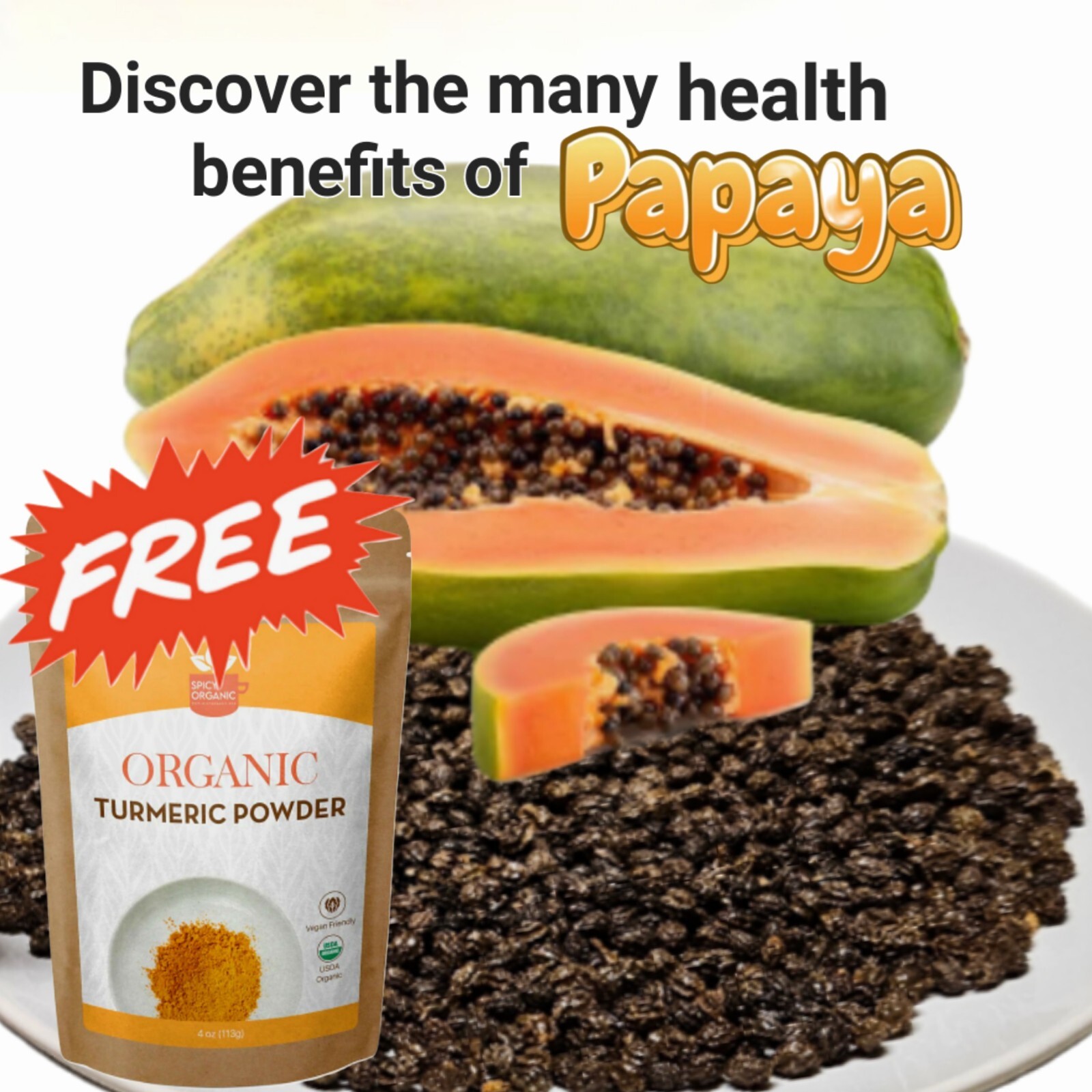 100 Papaya Seeds FREE Turmeric Powder Non GMO, Organic, Free Shipping